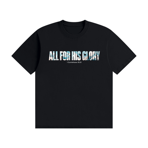 1 Corinthians 10:31 | T-Shirt - FatherGlorified