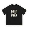 Faith Over Fear | Basic Oversized T-Shirt