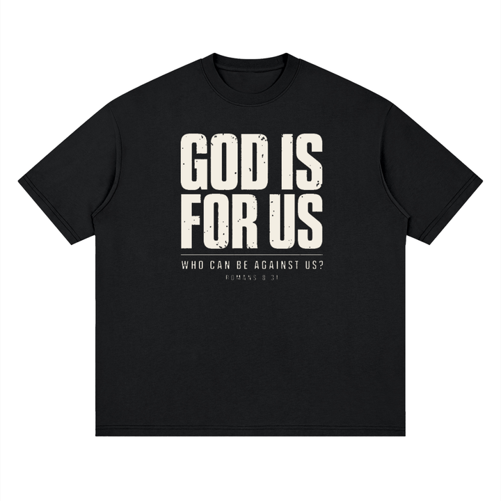 Romans 8:31 | Basic Oversized T-Shirt
