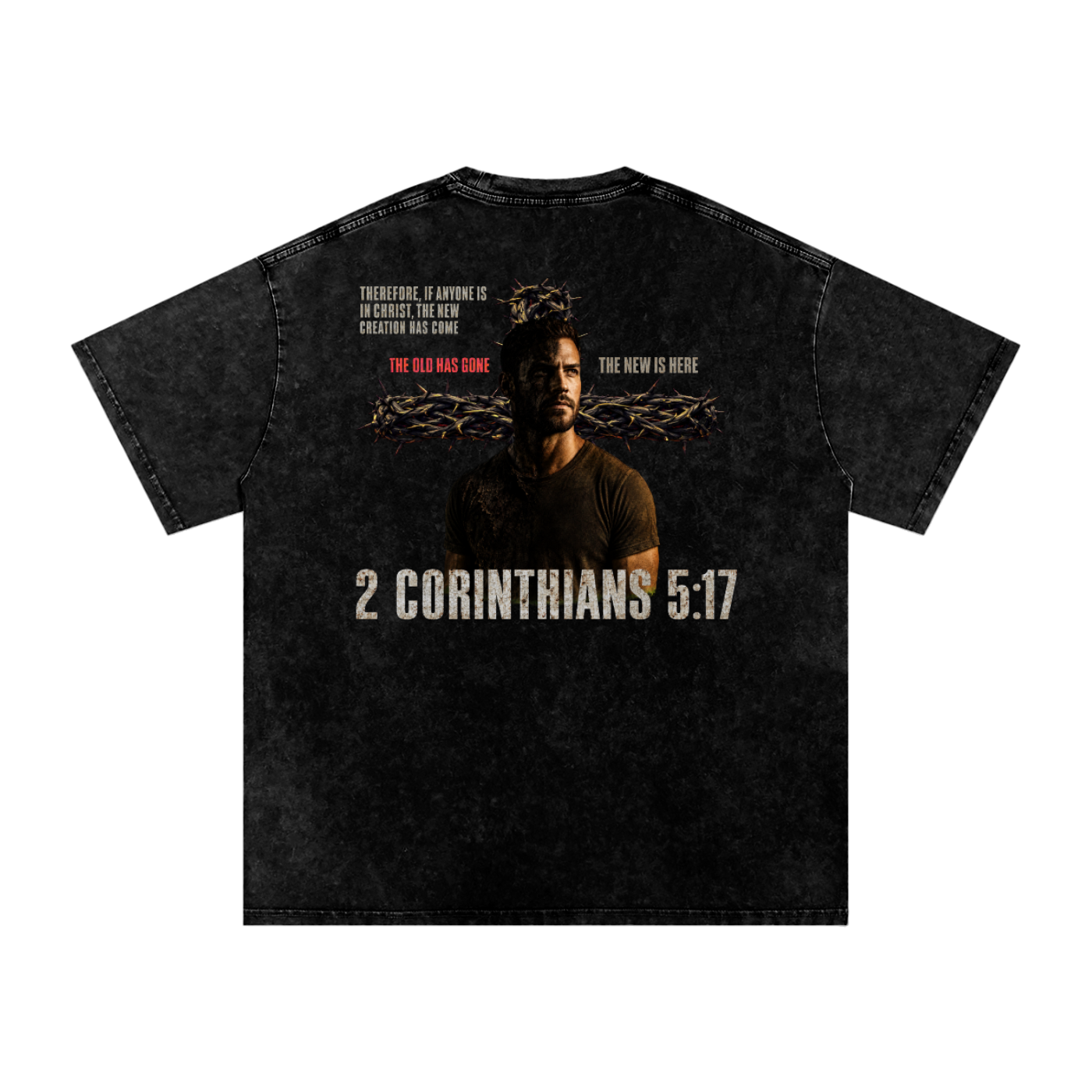2 Corinthians 5:17 Oversized T-Shirt