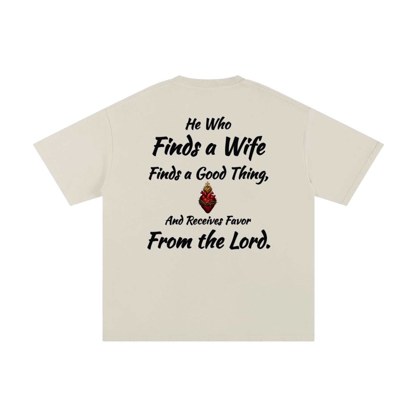 He who finds a Wife | T-Shirt
