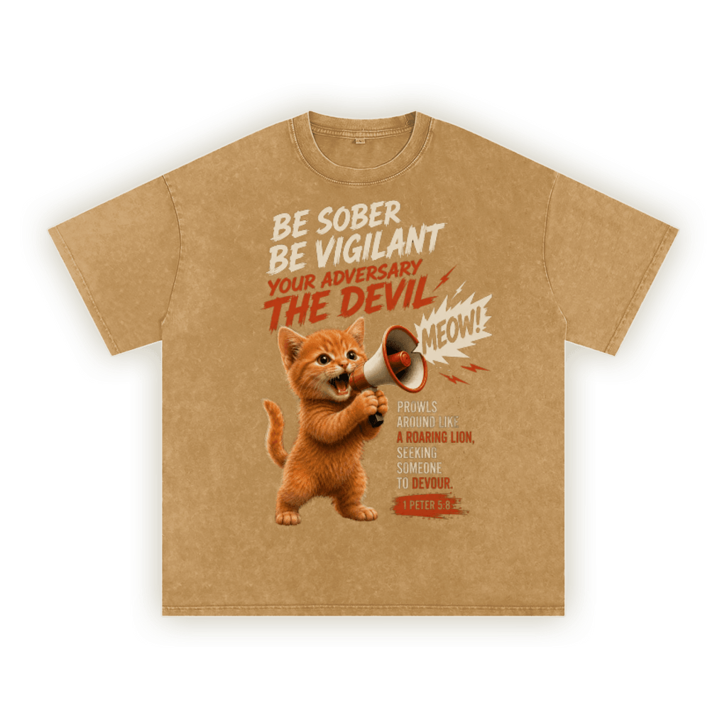 Be Sober, Be Vigilant | Washed  Oversized T-shirt