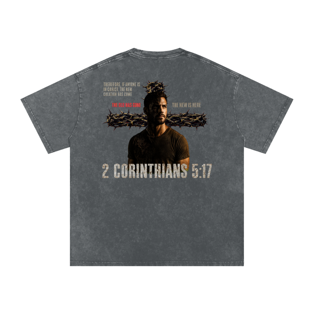 2 Corinthians 5:17 Oversized T-Shirt