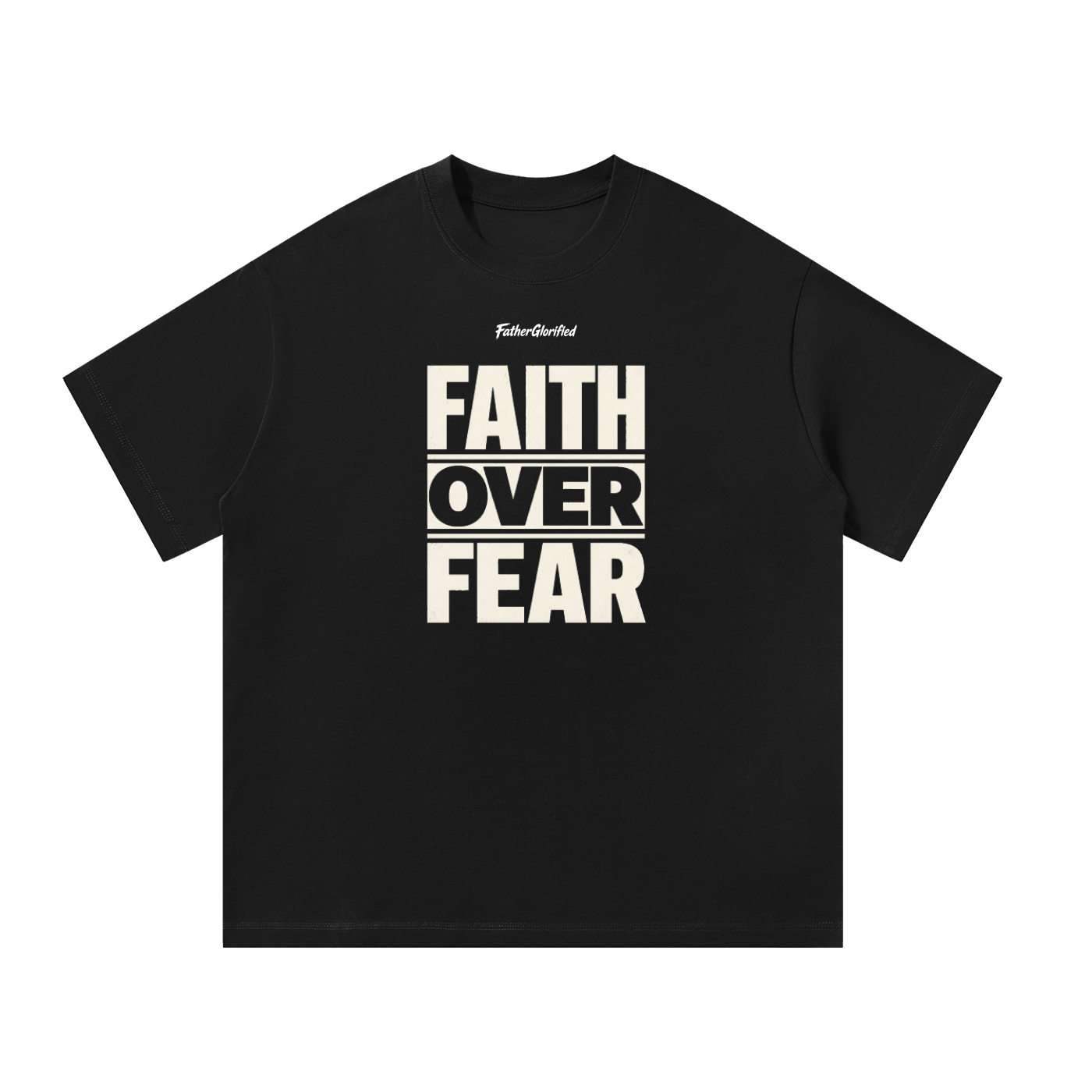 Faith Over Fear Oversized T-Shirt