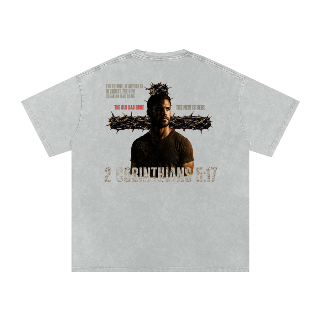 2 Corinthians 5:17 Oversized T-Shirt