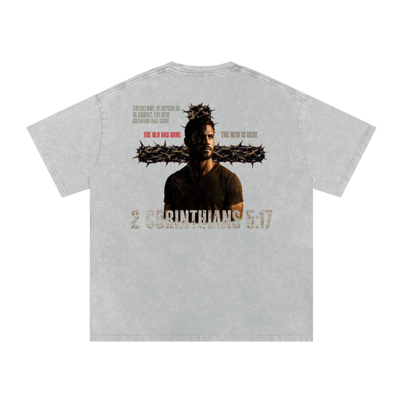 2 Corinthians 5:17 Oversized T-Shirt